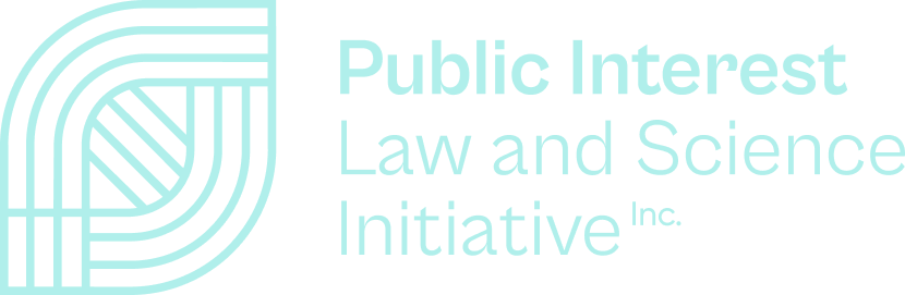 Public Interest Law and Science Initiative Inc.